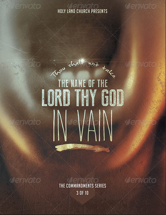 The Lord's Name Commandment_3_His_Name_-in_Vain_Church_FLYER_Template_PREVIEW